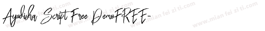 Ayudisha Script Free DemoFREE字体转换